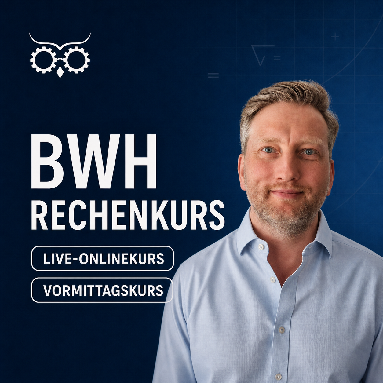 BWH Rechenkurs Vormittagskurs Oktober 2026