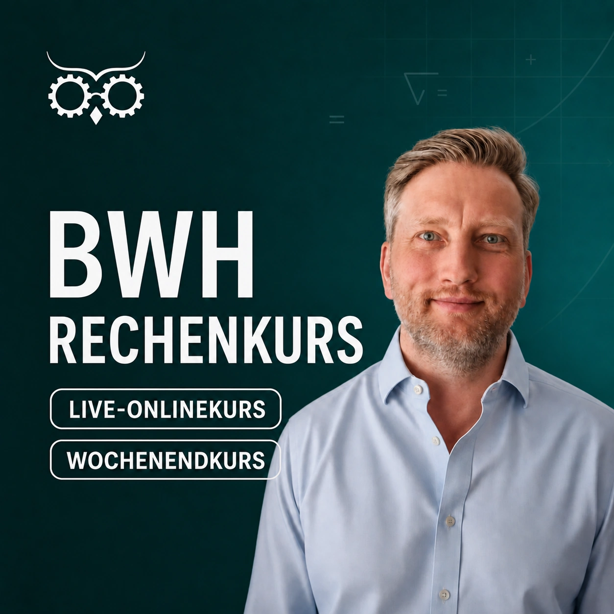 BWH Rechenkurs – Wochenendkurs 24.–25. Oktober 2026